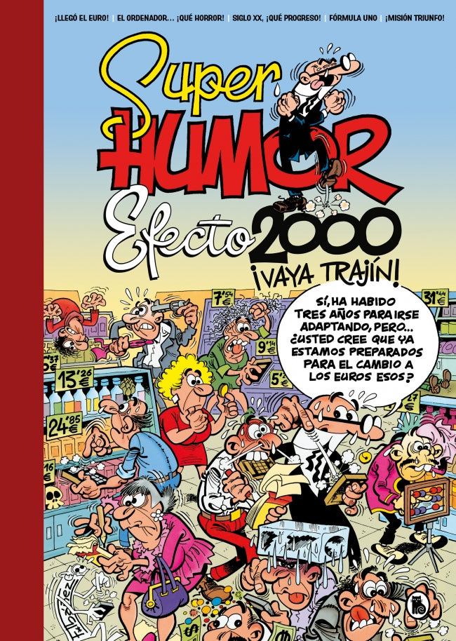 Efecto 2000, ¡vaya trajín! (Súper Humor Mortadelo) Imagen principal del producto