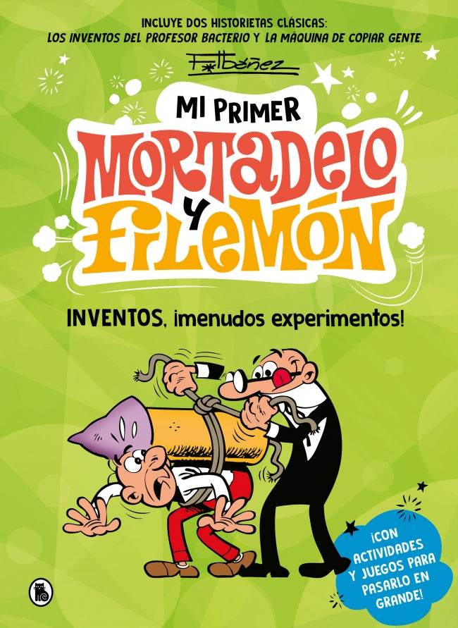Mi primer Mortadelo y Filemón - Inventos, ¡menudos experimentos!: ¡Con actividades y juegos para pasarlo en grande! Imagen principal del producto