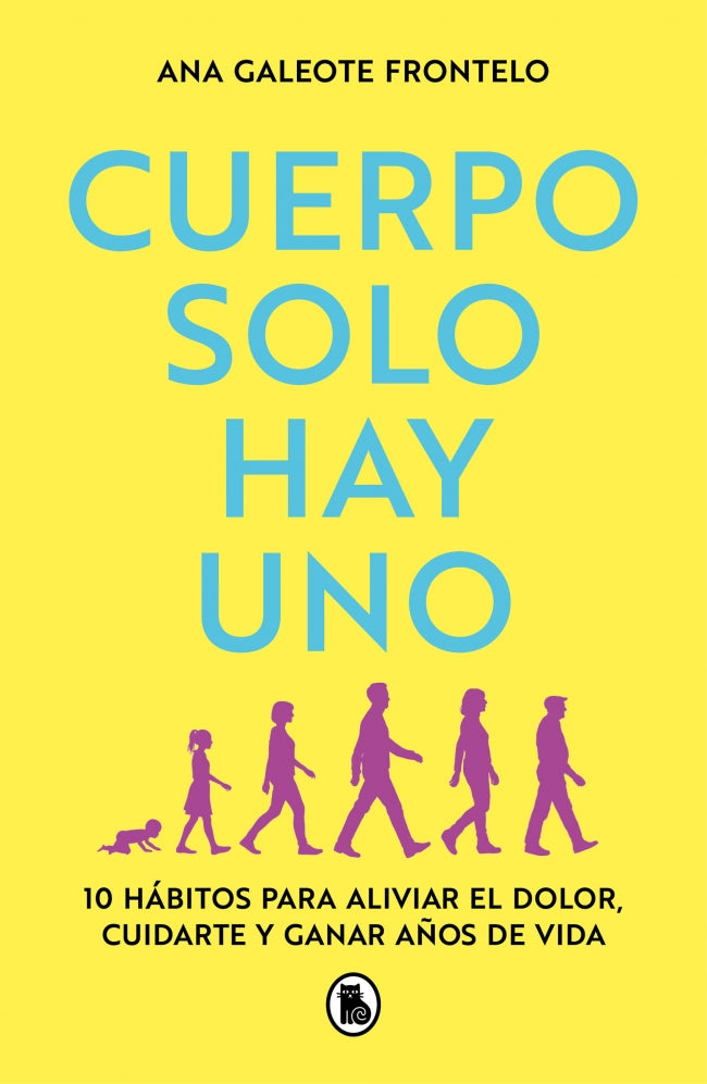 Cuerpo solo hay uno: 10 hábitos para aliviar el dolor, cuidarte y ganar años de vida Imagen principal del producto