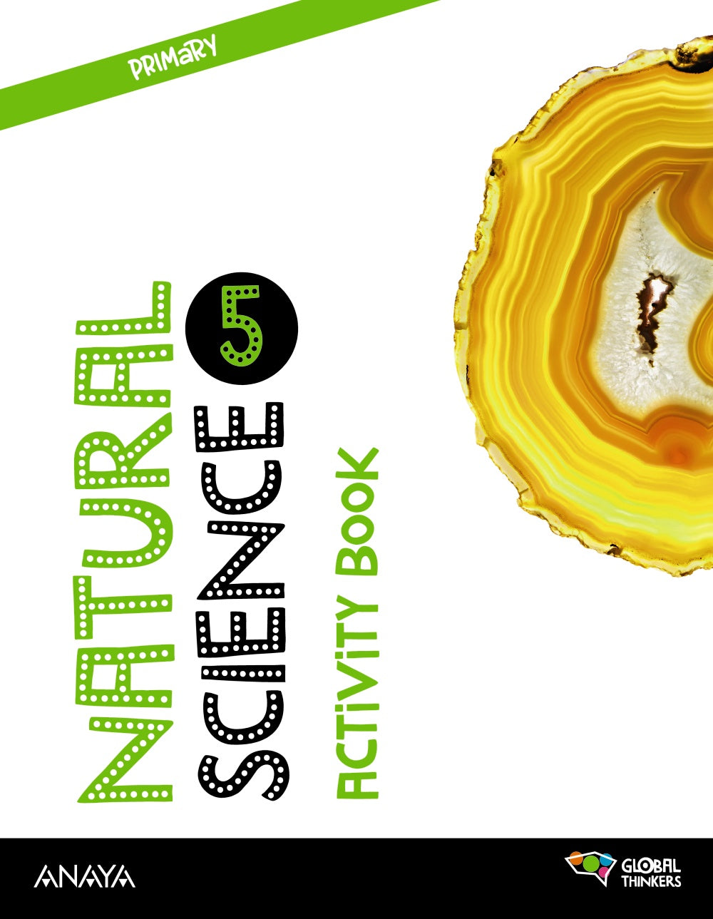 Natural Science 5. Activity book.. Berta Gallego Ballestero (ANAYA EDUCACIÓN) 9788414312285 Imagen principal del producto