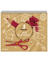 Arts and Crafts 1. Pupil Book (1º Primaria) Global Action | Oviedo Melgares, Ana Teresa | 9788414313152 (ANAYA TEXTO)