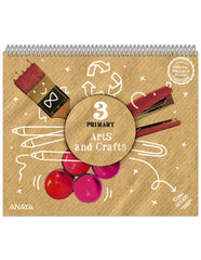 Arts and Crafts 3. Pupil Book (3º Primaria) Global Action | Varios autores | 9788414313237 (ANAYA TEXTO)