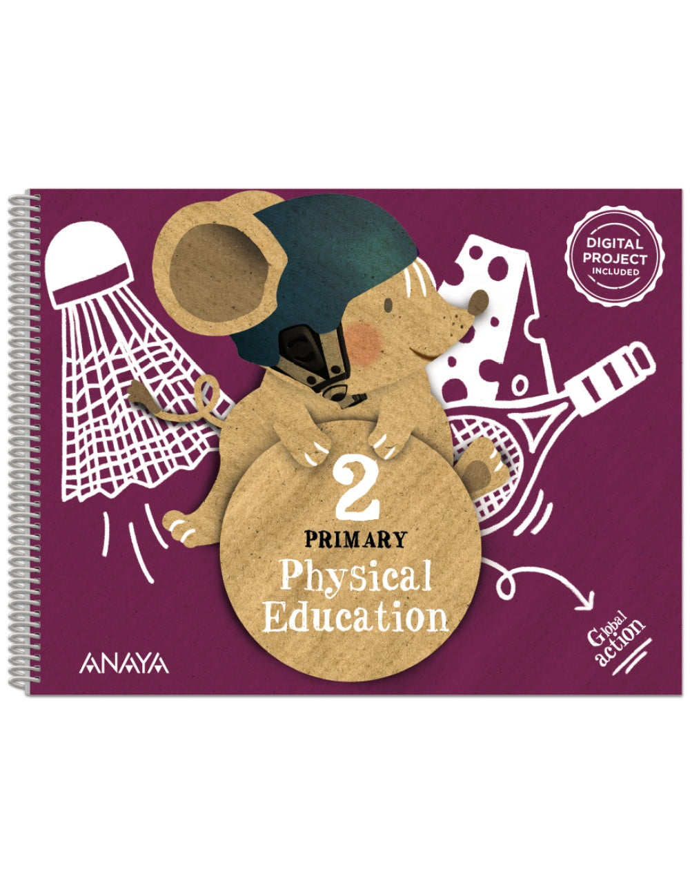 Physical Education 2. Pupil's Book (2º Primaria) Global Action | Varios autores | 9788414313510 (ANAYA TEXTO)