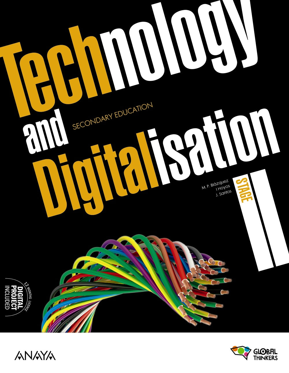 Technology and digitalisation. Stage II. Student's Book (3º ESO) Global Thinkers | Varios autores | 9788414314340 (ANAYA TEXTO) Imagen principal del producto