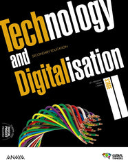 Technology and digitalisation. Stage II. Student's Book (3º ESO) Global Thinkers | Varios autores | 9788414314340 (ANAYA TEXTO)