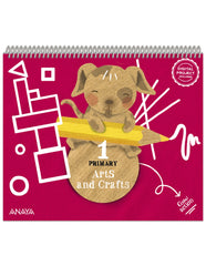 Arts and Crafts 1. Pupil Book (1º Primaria) Global Action | Oviedo Melgares, Ana Teresa | 9788414316283 (ANAYA TEXTO)