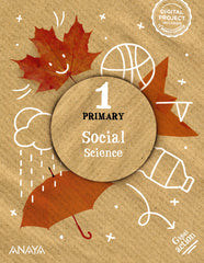 Social Science 1. Pupil's Book (1º Primaria) Global Action | Varios autores | 9788414318942 (ANAYA TEXTO)