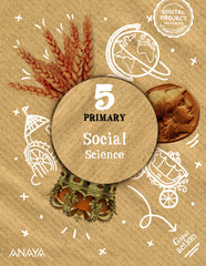 Social Science 5. Pupil's Book (5º Primaria) Global Action | Varios autores | 9788414319093 (ANAYA TEXTO)