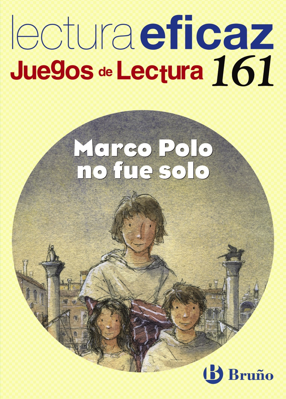 Marco Polo no fue solo Juego de Lectura. Carlos Miguel Álvarez de Eulate Alberdi (Editorial Bruño) 9788421670453 Imagen principal del producto