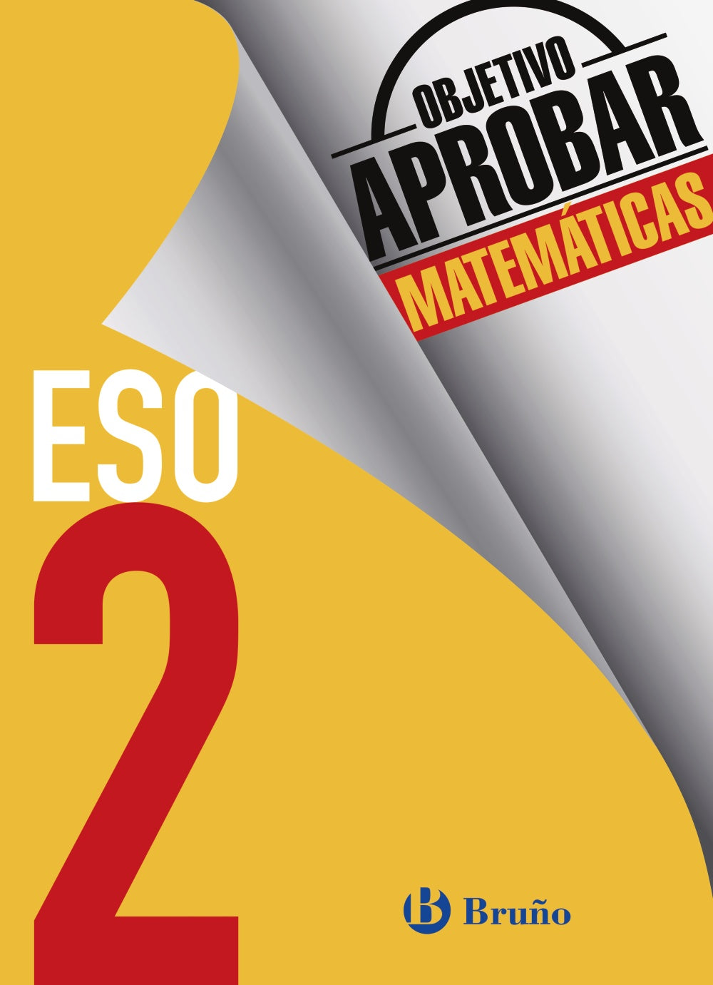 Objetivo Aprobar Matemáticas 2 Eso: Edición 2016 Imagen principal del producto
