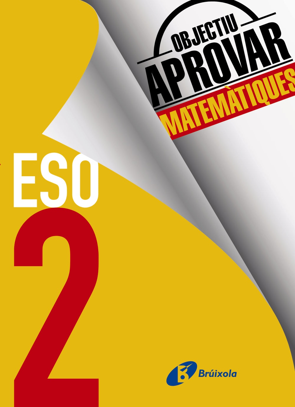 Objectiu Aprovar Matemàtiques 2 Eso: Edició 2017 Imagen principal del producto