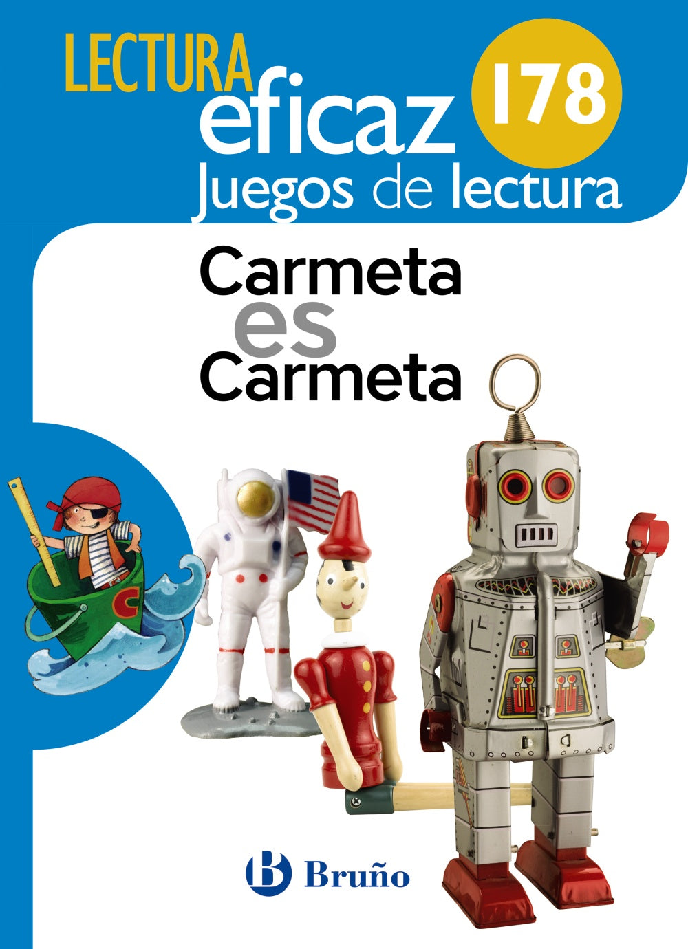 Carmeta es Carmeta Juego de Lectura: 178. Equipo de Lectura Eficaz (Editorial Bruño) 9788469615232 Imagen principal del producto