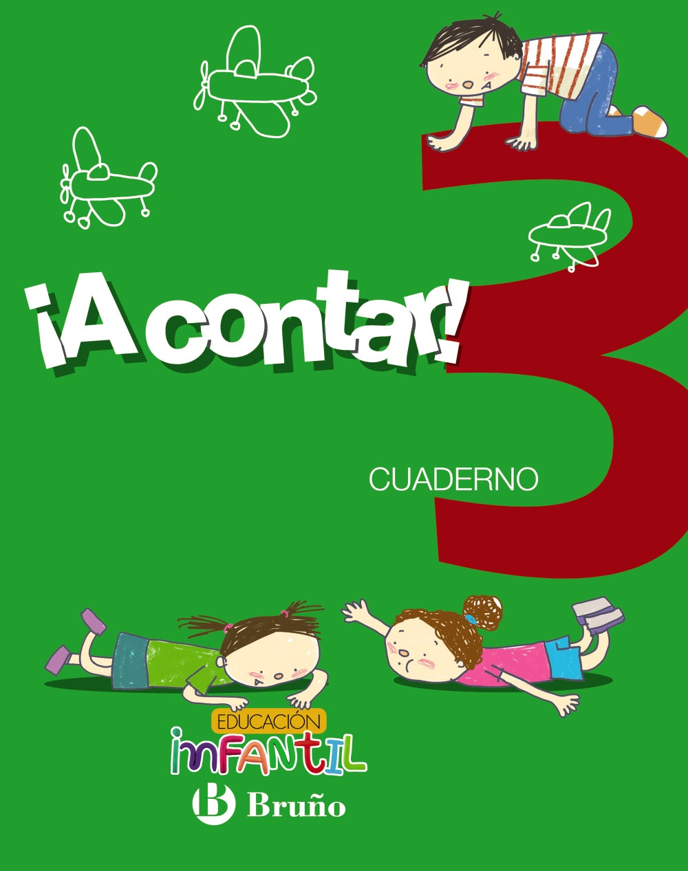 ¡A contar! 3: 2017. Rosa Mª Aparicio Nogués (Editorial Bruño) 9788469614655 Imagen principal del producto