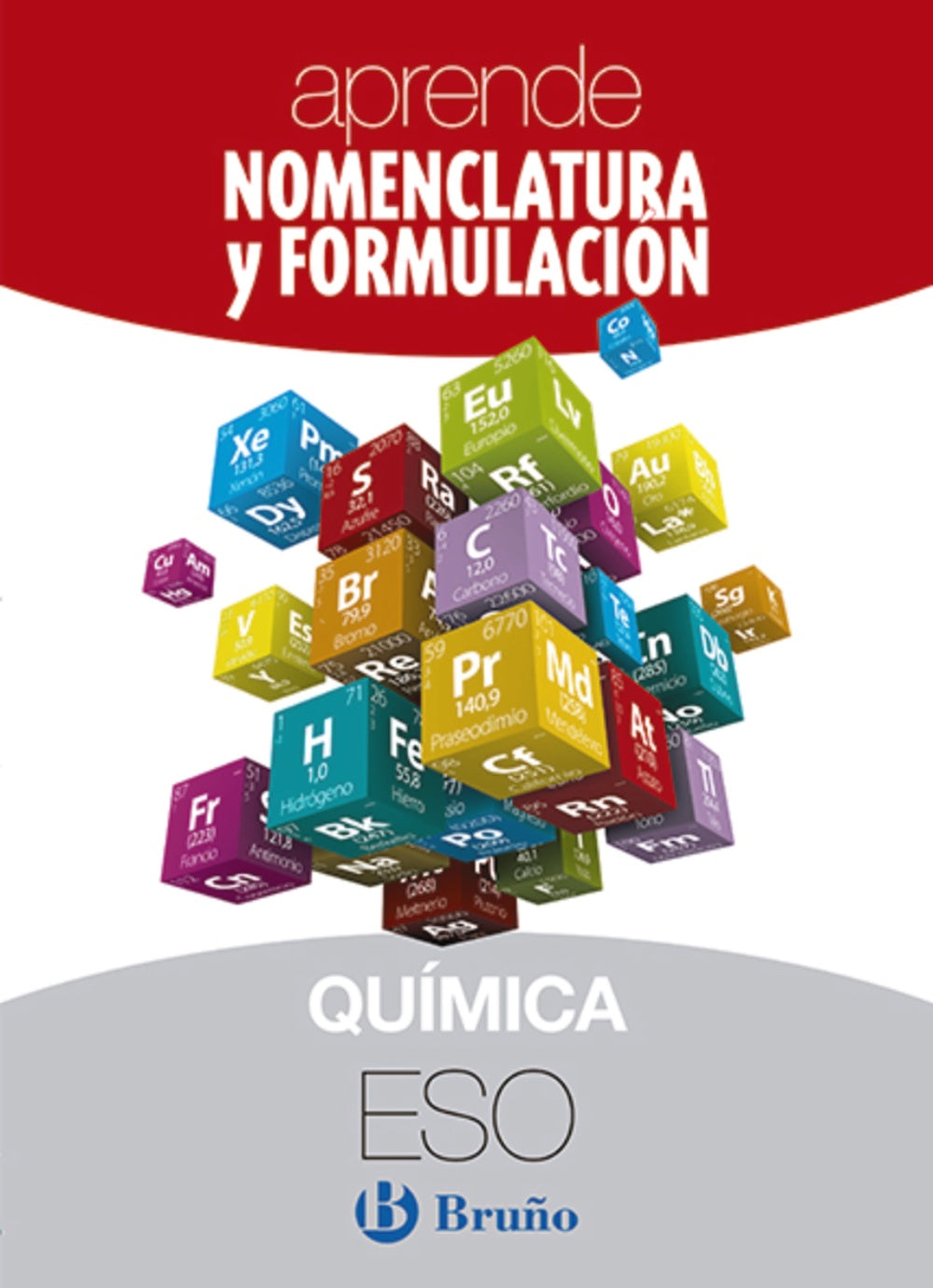 Aprende Nomenclatura y Formulación Química ESO. Rafael Jiménez Prieto (Editorial Bruño) 9788469617038 Imagen principal del producto