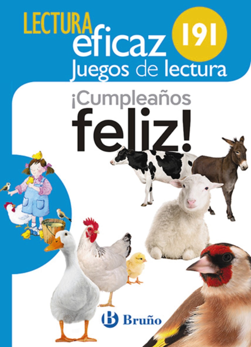 ¡Cumpleaños feliz! Juego de Lectura: AJL 191. Equipo de Lectura Eficaz (Editorial Bruño) 9788469615959 Imagen principal del producto