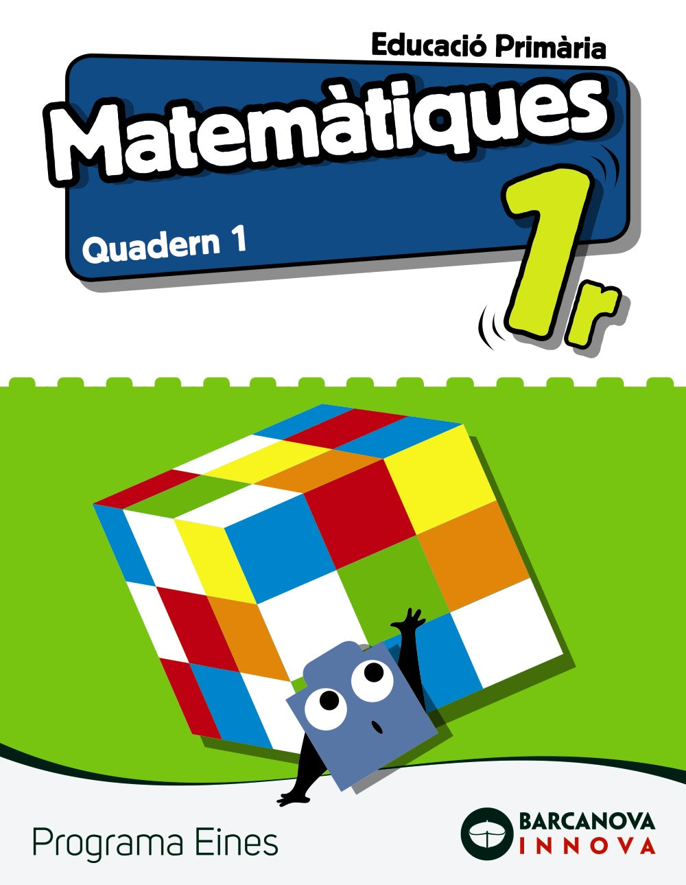 Eines 1. Matemàtiques. Quadern 1