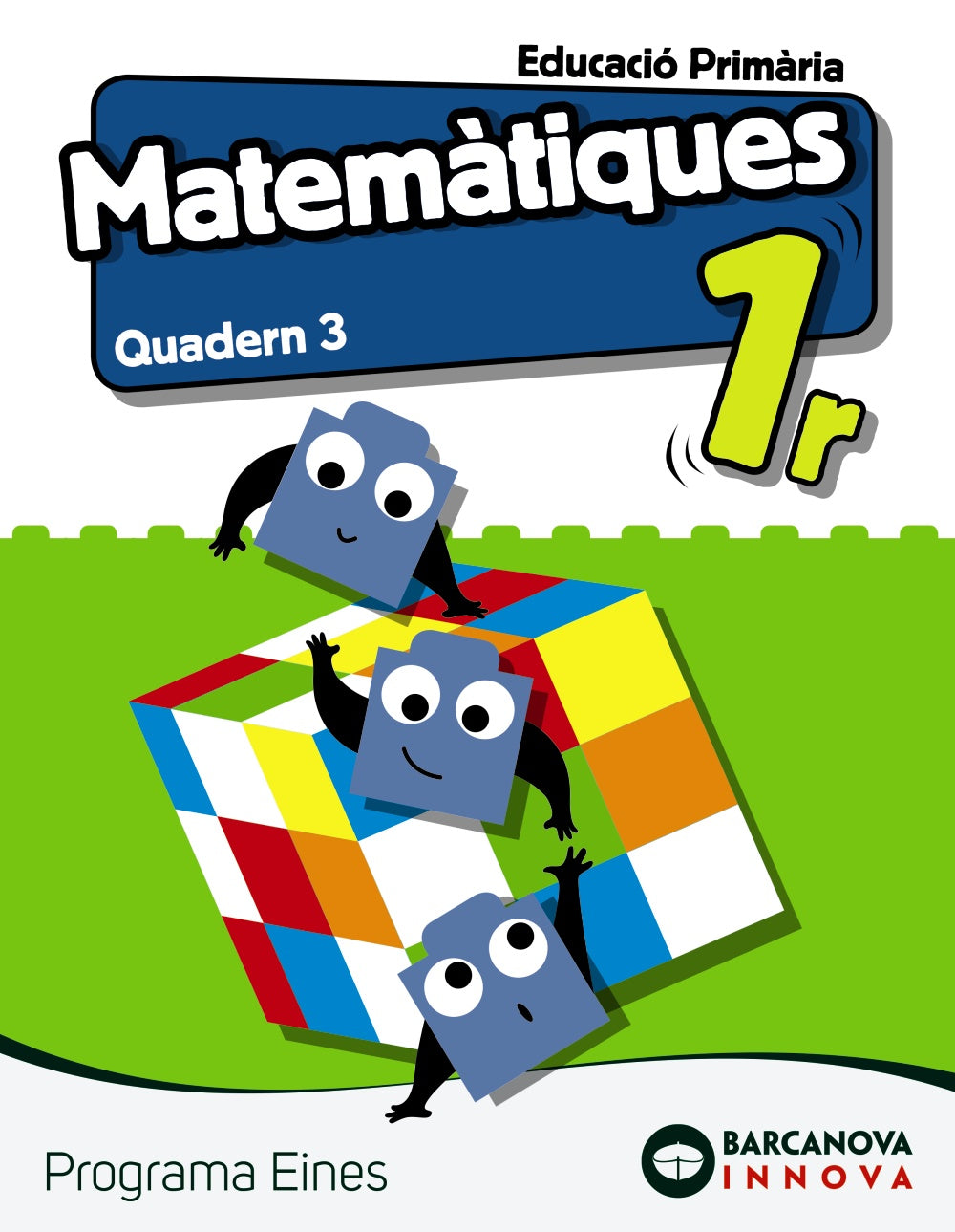 Eines 1. Matemàtiques. Quadern 3