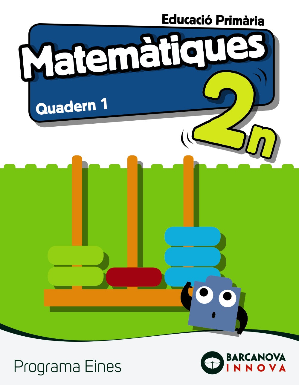 Eines 2. Matemàtiques . Quadern 1
