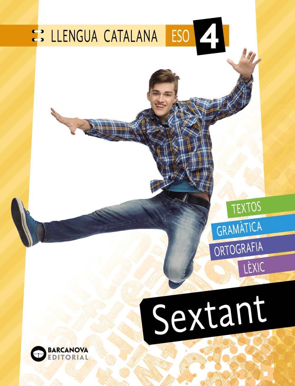 Sextant 4 ESO. Llengua catalana