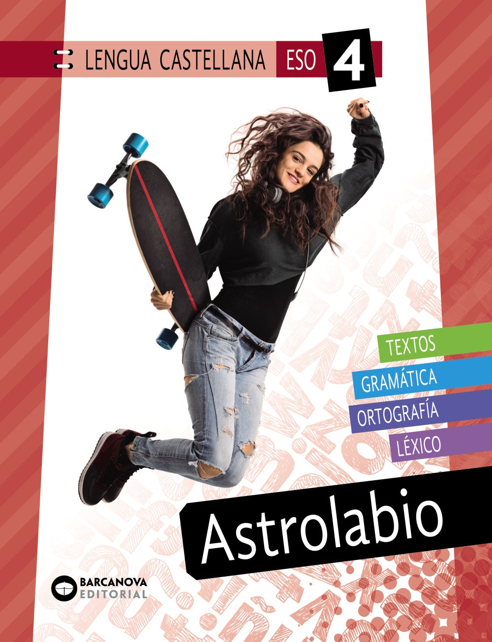 Astrolabio 4 ESO. Lengua castellana