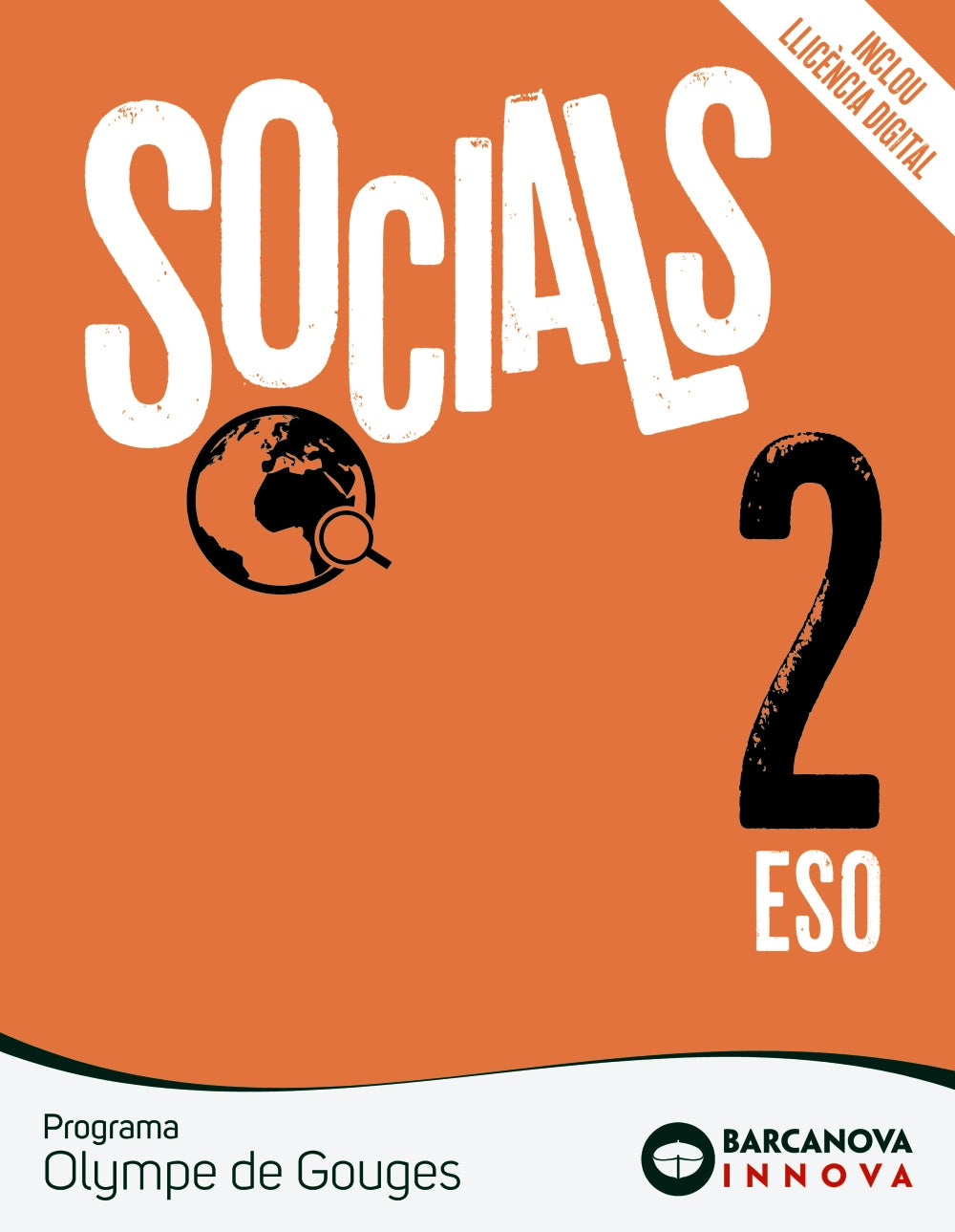 Olympe de Gouges 2 ESO. Socials: Novetat