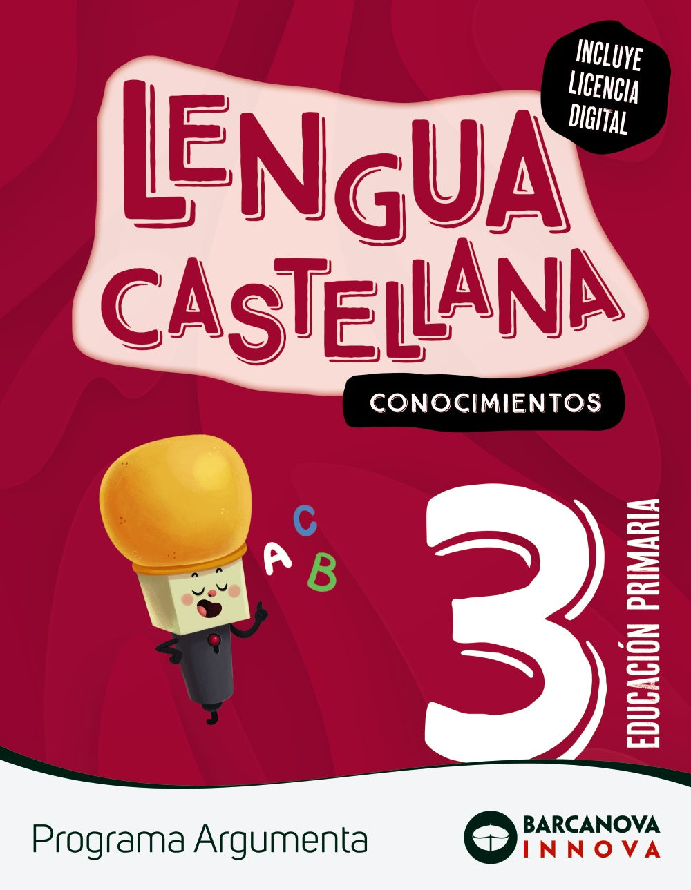 Argumenta 3. Lengua castellana. Conocimientos. Olívia Tapia (BARCANOVA) 9788448956516