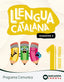 Comunica 1. Llengua catalana. Quadern 3. Ester Clavé (BARCANOVA) 9788448956011