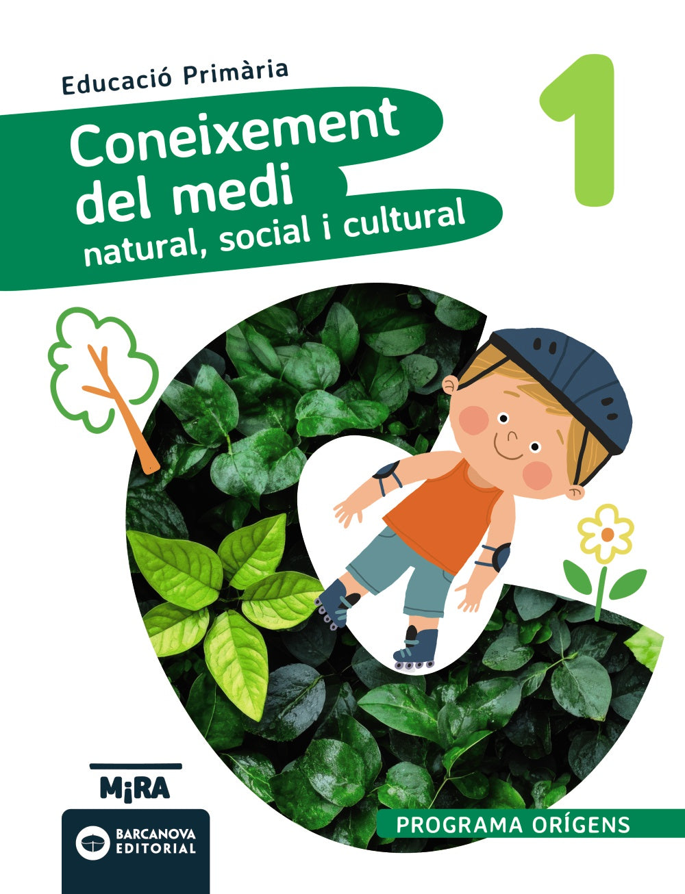 Coneixement del Medi natural, social i cultural 1. Orígens