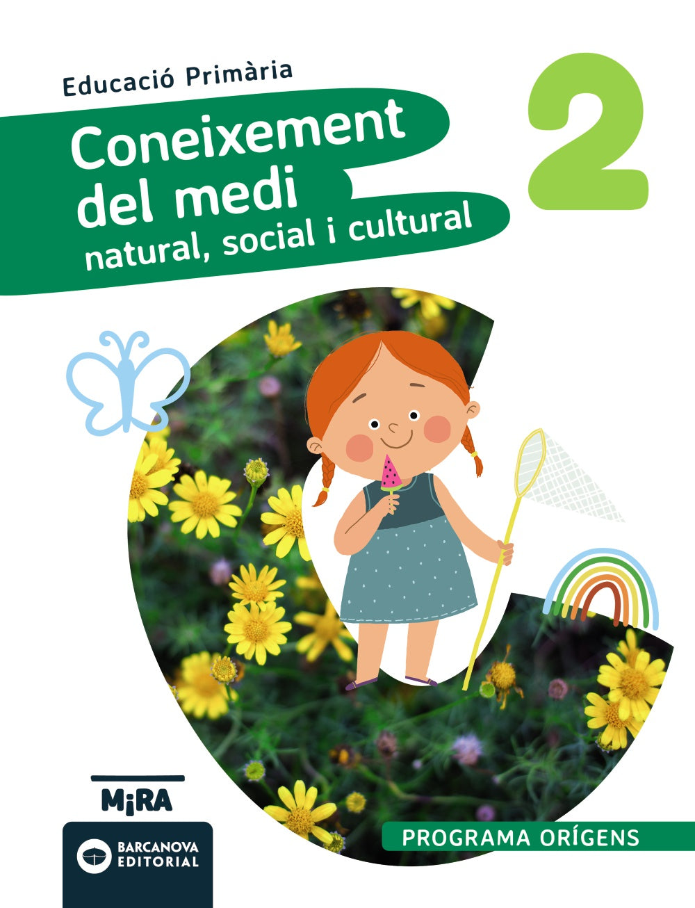Coneixement del Medi natural, social i cultural  2. Orígens
