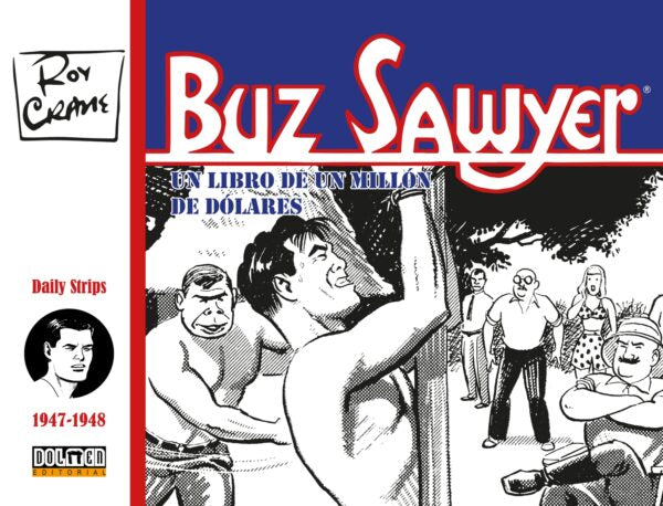 BUZ SAWYER 1947-1948 (Plan B Publicaciones, S.L.) 9788410031265