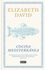 Cocina mediterránea. Elizabeth David (DEBATE) 9788410214156