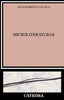 Microliteraturas. Jesús Rodríguez-Velasco (Ediciones Cátedra) 9788437644042