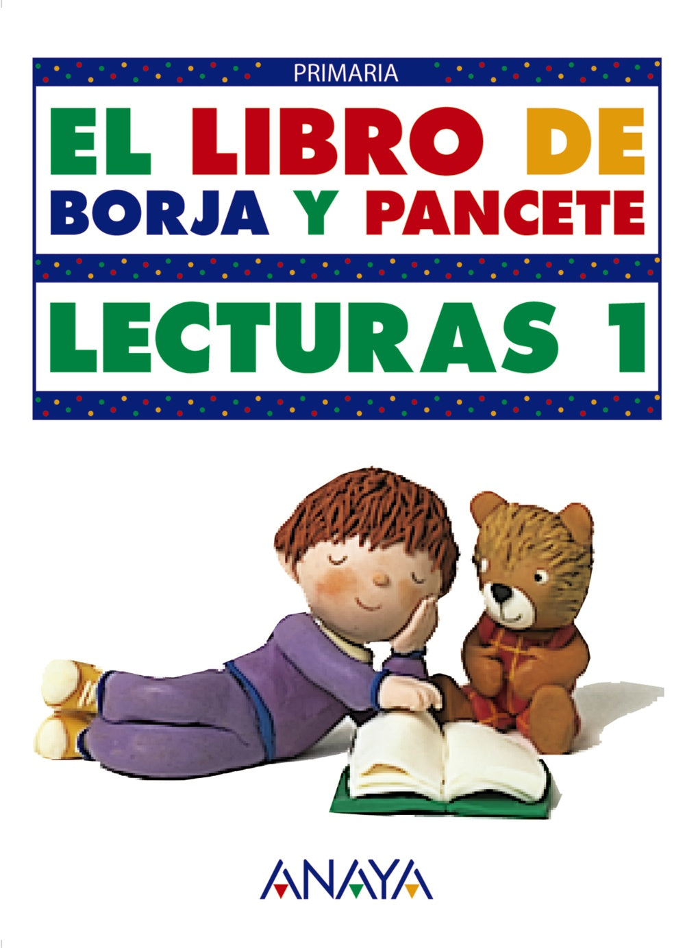 El libro de Borja y Pancete.. Anaya Educación (ANAYA EDUCACIÓN) 9788420778419 Imagen principal del producto