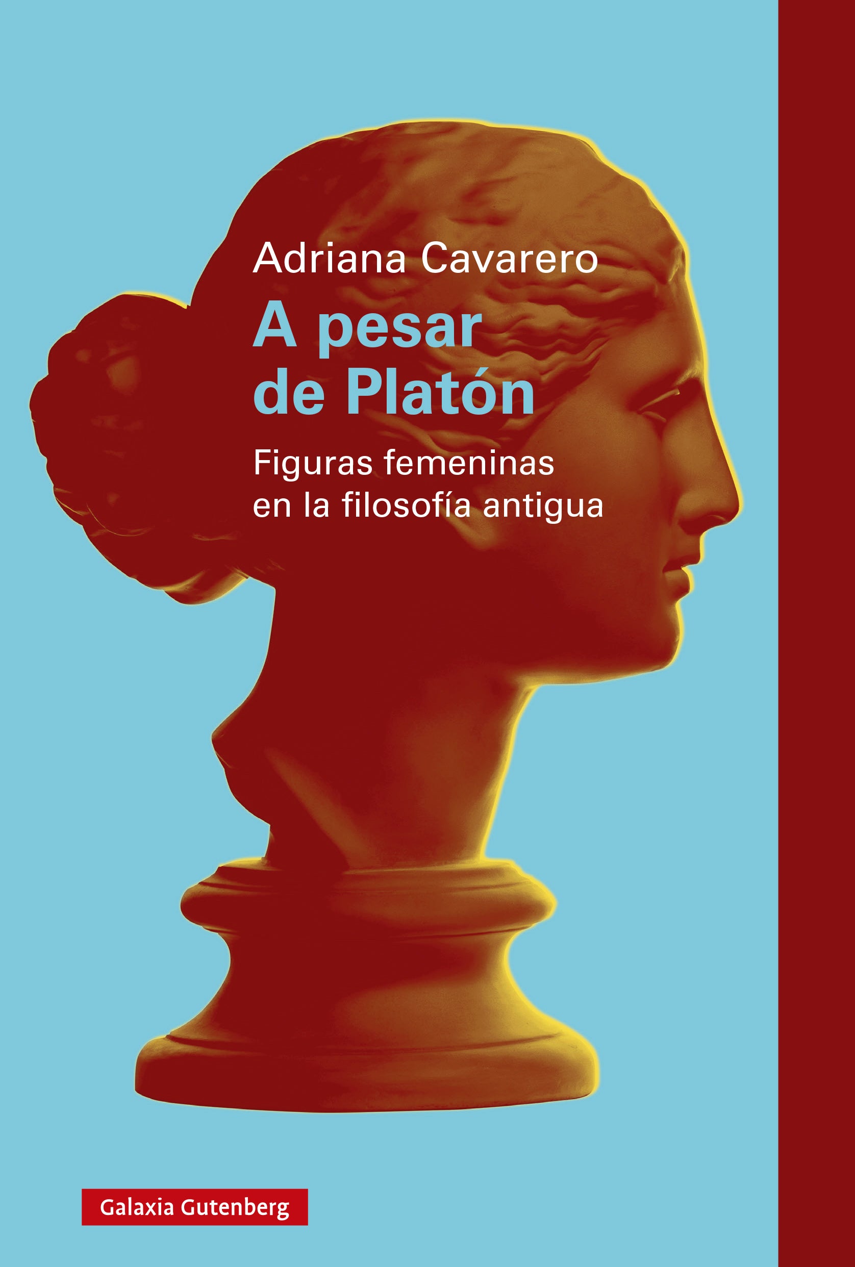 A pesar de Platón: Figuras femeninas en la filosofía antigua (Galaxia Gutenberg, S.L.) 9788410107670 Imagen principal del producto