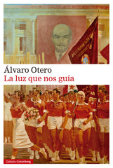 La luz que nos guía (Galaxia Gutenberg, S.L.) 9788410107694
