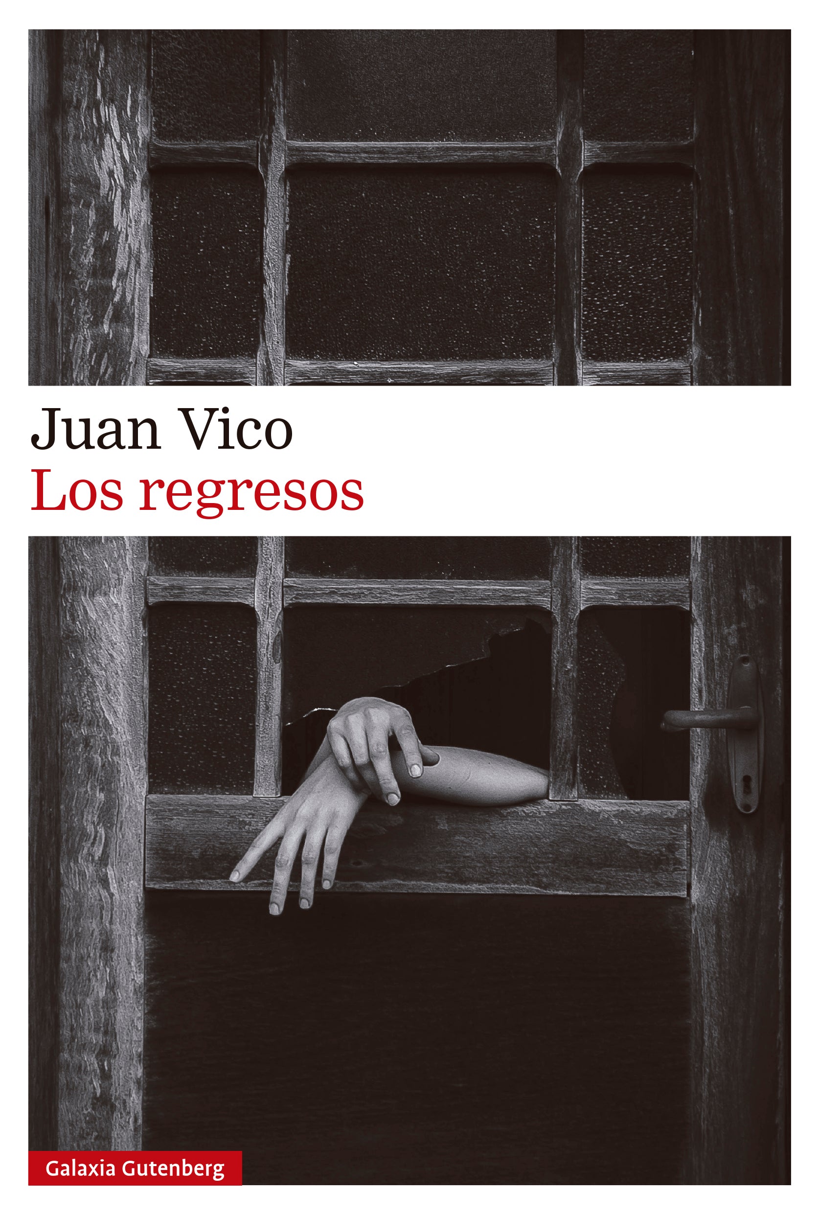 Los regresos (Galaxia Gutenberg, S.L.) 9788410107816