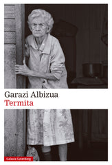 Termita (Galaxia Gutenberg, S.L.) 9788410107892