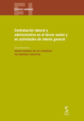 Contratación laboral y administrativa en el tercer sector y en actividades de interés general (Ediciones Cinca, S.A.) 9788410167605