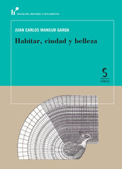 Habitar, ciudad y belleza (Ediciones Cinca, S.A.) 9788410167735