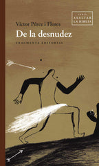 De la desnudez (Fragmenta Editorial, SL) 9788410188020
