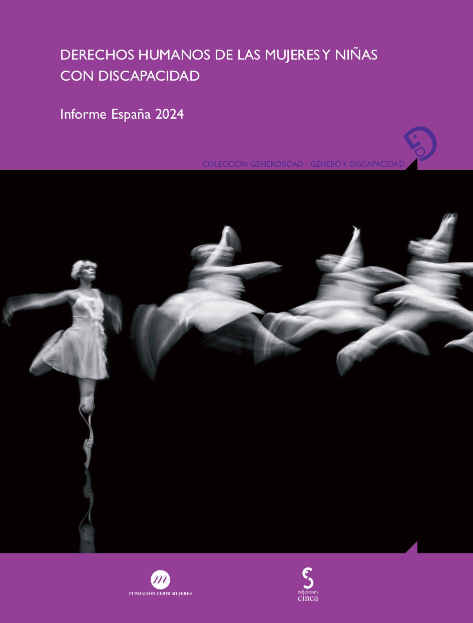 Derechos humanos de las mujeres y niñas con discapacidad. Informe España 2024. Fundación CERMI Mujeres (Ediciones Cinca, S.A.) 9788410167582 Imagen principal del producto