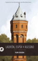 Ladrón, espía y asesino (Automática Editorial) 9788410141216