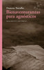 Bienaventuranzas para agnósticos (Fragmenta Editorial, SL) 9788410188556