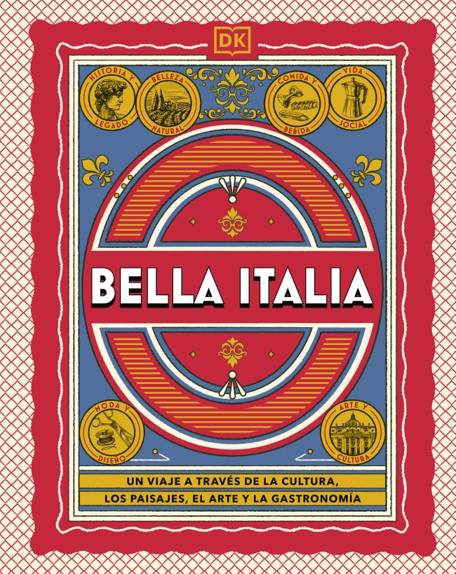 Bella Italia (Guías Visuales. Viajes para regalar): Un viaje a través de la cultura, los paisajes, el arte y la gastronomía