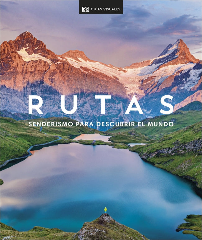 Rutas. Senderismo para descubrir el mundo (Guías Visuales. Viajes para regalar) Imagen principal del producto