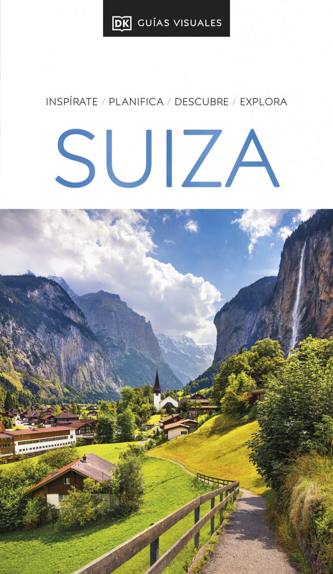 Suiza (Guías Visuales): Inspírate, planifica, descubre, explora Imagen principal del producto