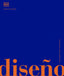 Diseño: La historia visual definitiva