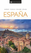 España (Guías Visuales): Inspírate, planifica, descubre, explora