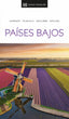 Países Bajos (Guías Visuales): Inspirate, planifica, descubre, explora