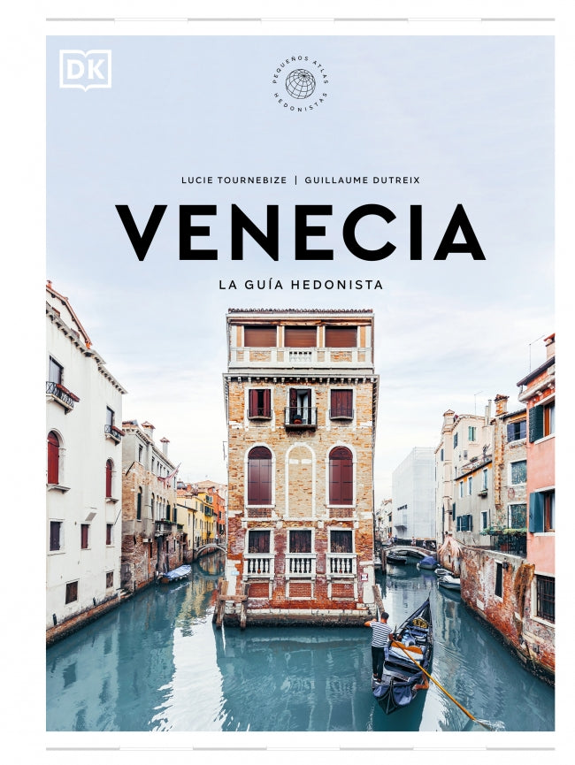 Venecia. La guía hedonista (Pequeños Atlas Hedonistas) Imagen principal del producto